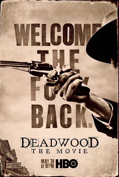 Deadwood: The Movie (2019) .
